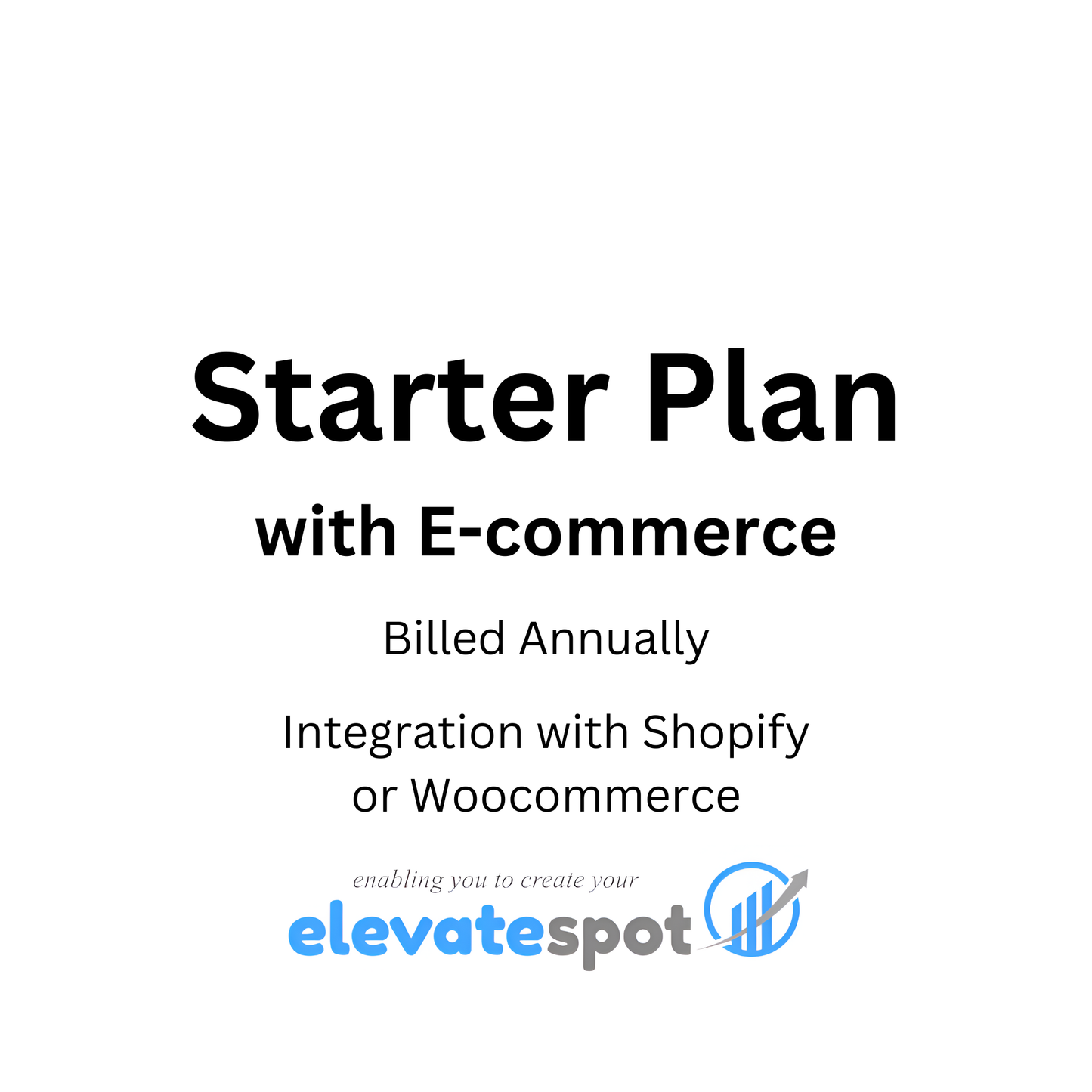 Starter with E-commerce Integration - Basic - Annual